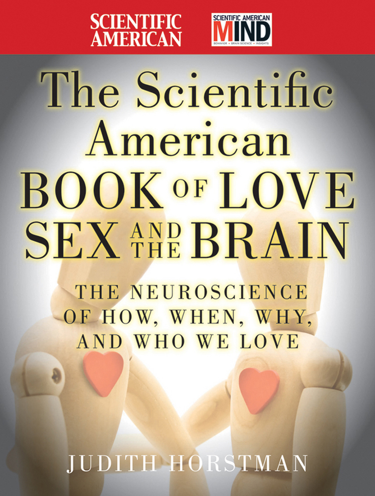 Previous Books in the Scientific American Brain Series The Scientific - photo 1