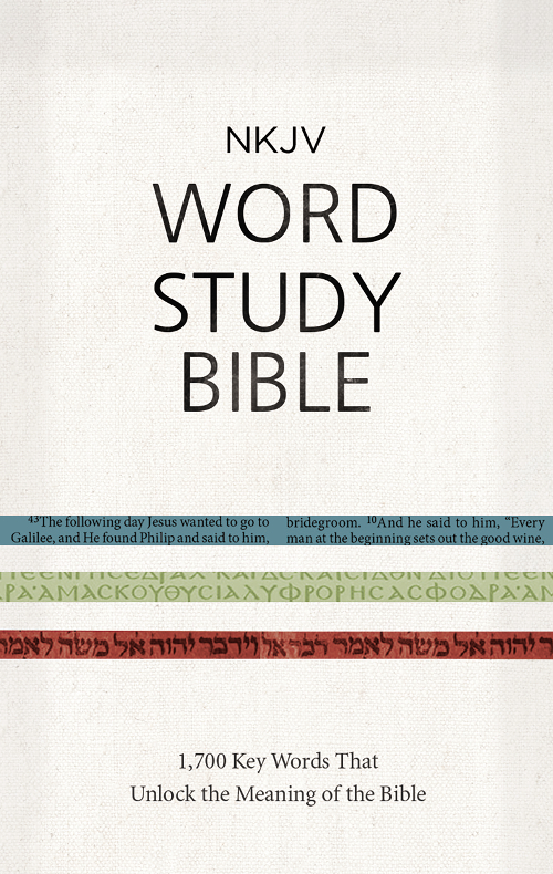 NKJV WORD STUDY BIBLE wwwThomasNelsoncom NKJV Word Study Bible - photo 1