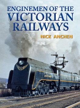 Nick Anchen Enginemen of the Victorian Railways