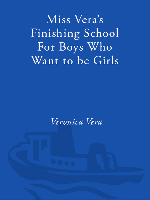 This book is based on the true-life exploits and experiences of Veronica Vera - photo 1