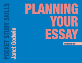 Janet Godwin - Planning Your Essay