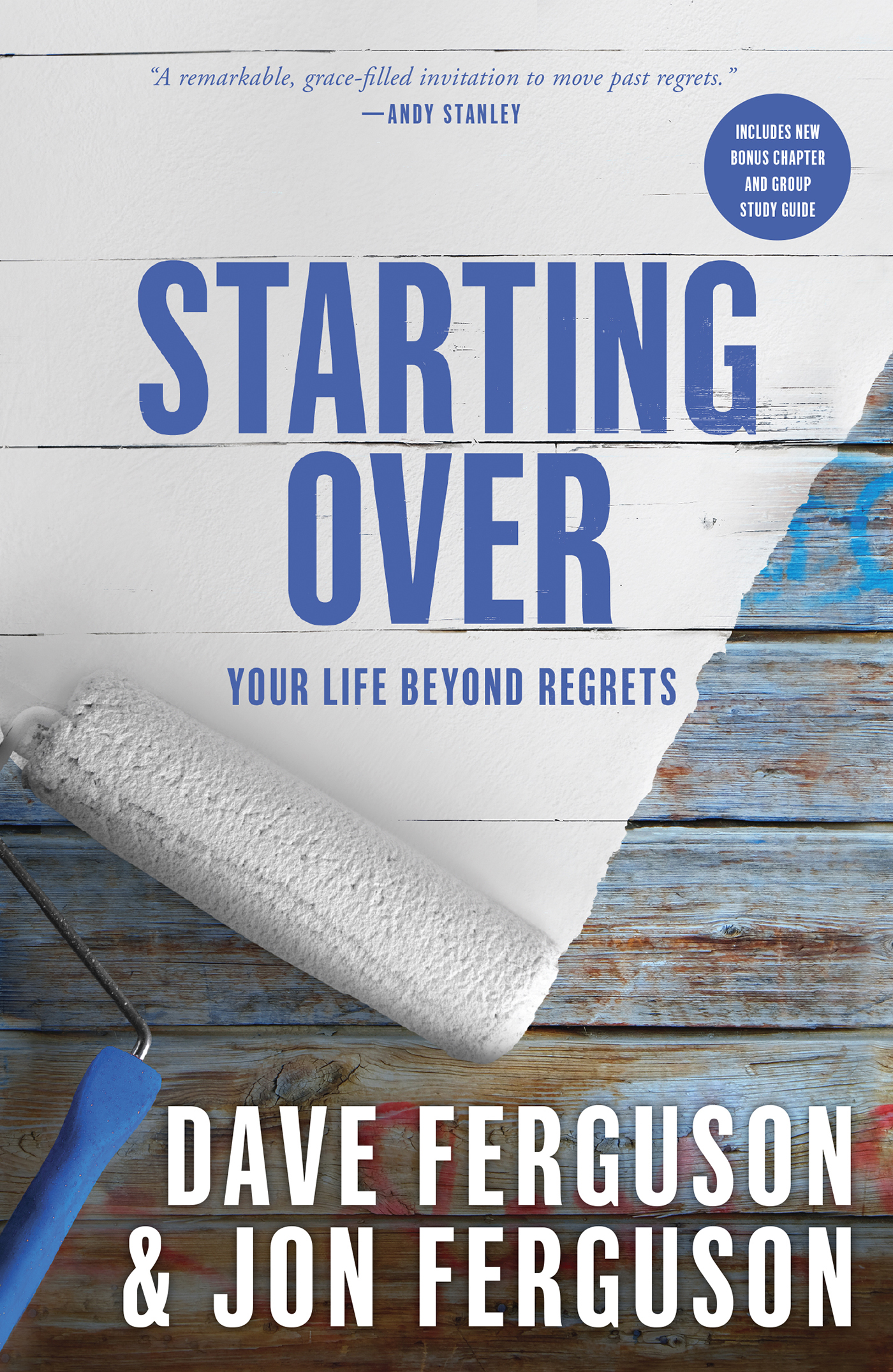 Praise for Starting Over Starting Over is a remarkable grace-filled - photo 1