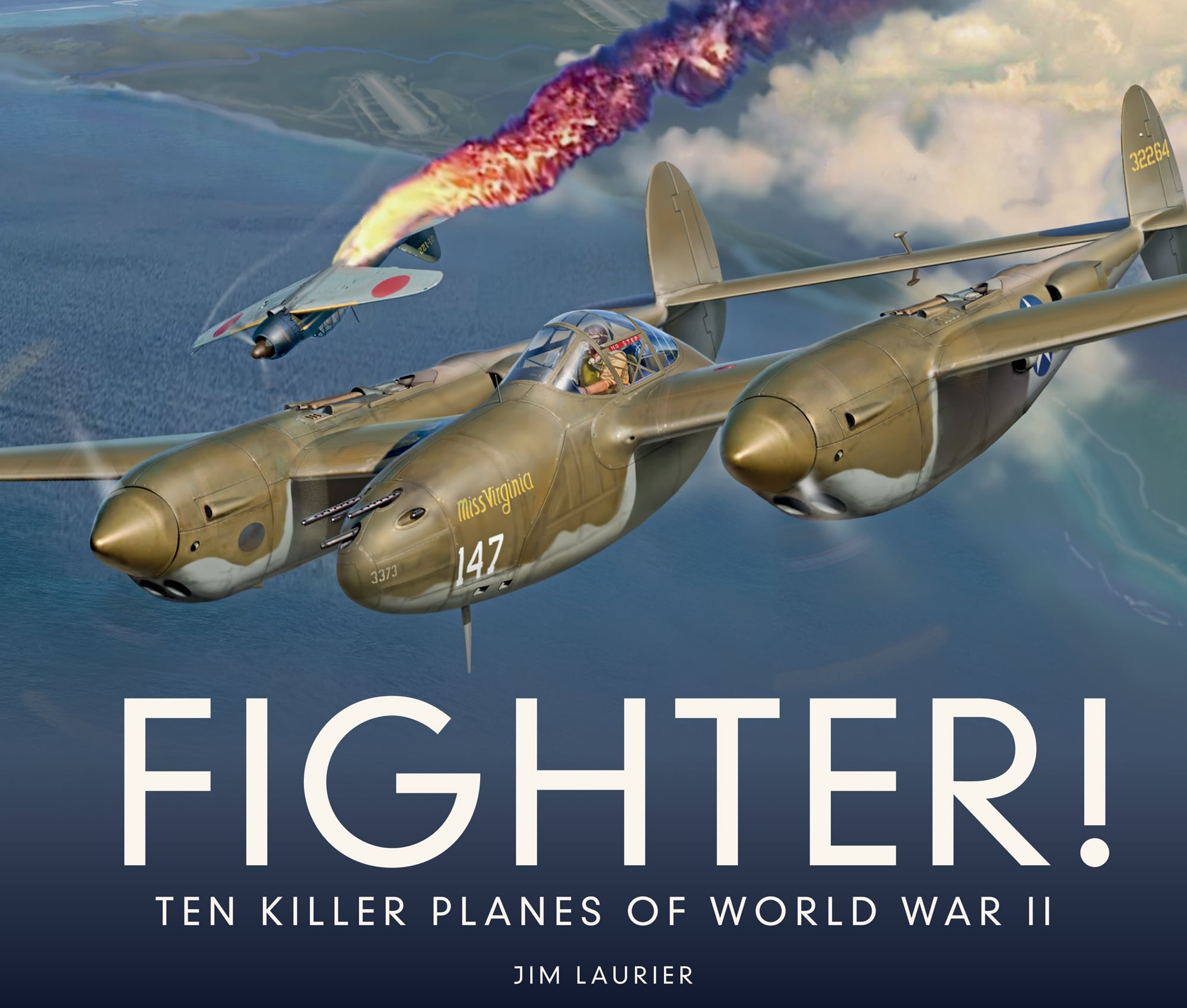 FIGHTER TEN KILLER PLANES OF WORLD WAR II JIM LAURIER - photo 1