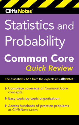 Malihe Alikhani - CliffsNotes Statistics and Probability Common Core Quick Review