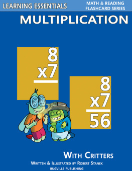 William Robert Stanek Multiplication Flashcards: Multiplication Facts with Critters