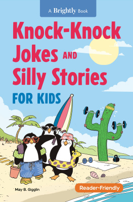 May B. Gigglin - Knock-Knock Jokes & Silly Stories for Kids