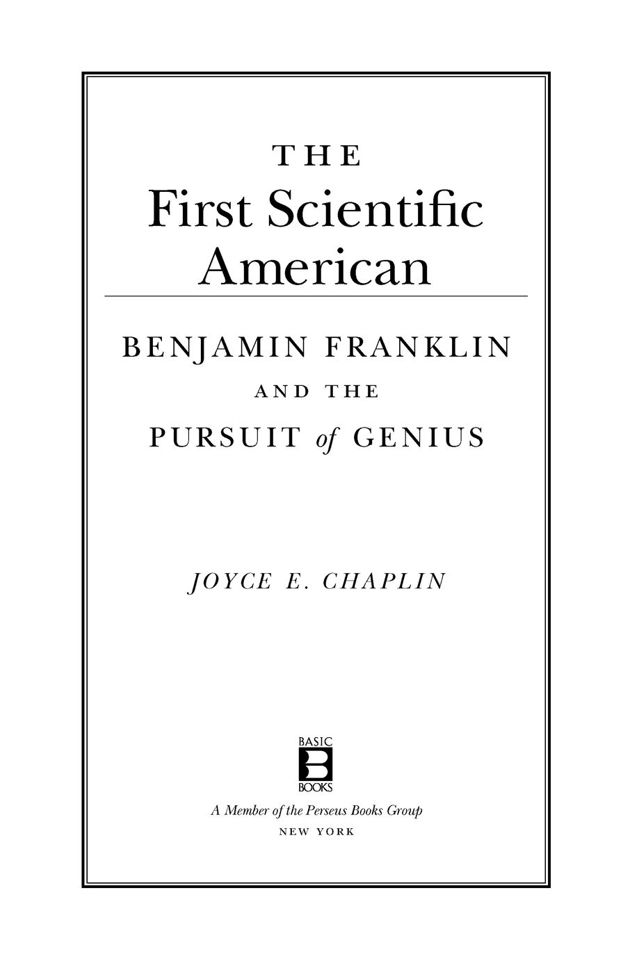 Table of Contents Praise for The First Scientific American For those with - photo 2