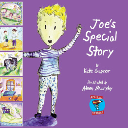 Kate Gaynor - Joes Special Story