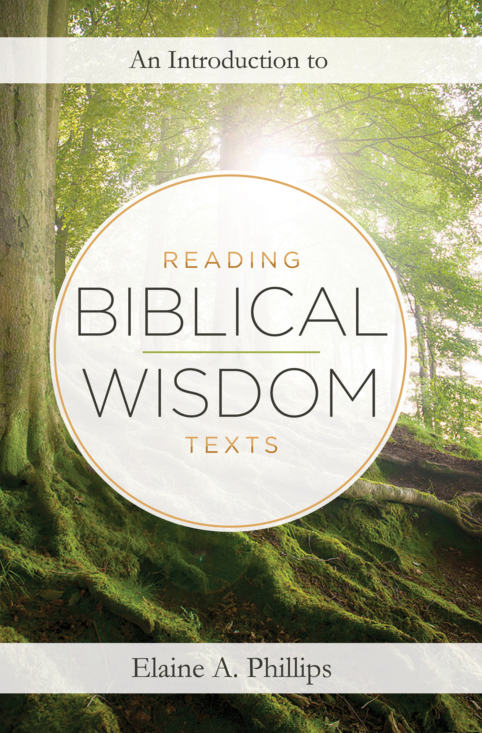 Contents An Introduction to Reading Biblical Wisdom Texts eBook edition - photo 1