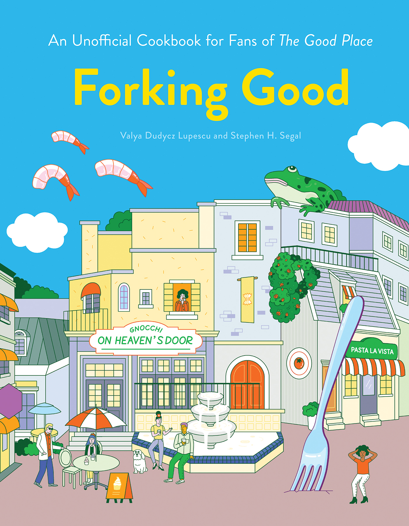 Forking Good An Unofficial Cookbook for Fans of The Good Place - photo 1