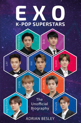 Adrian Besley EXO: K-Pop Superstars