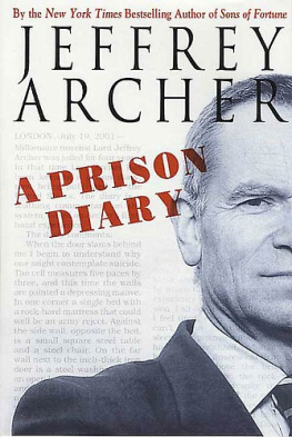 Jeffrey Archer - A Prison Diary