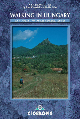 Tom Chrystal - Walking in Hungary: 32 routes through upland areas