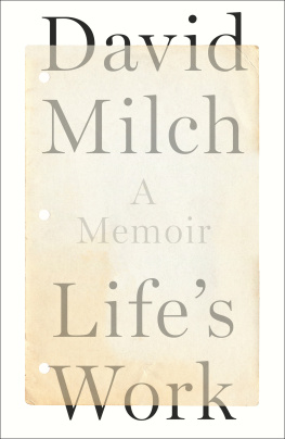 David Milch - Lifes Work