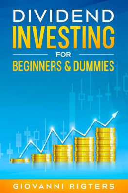 Giovanni Rigters - Dividend Investing for Beginners & Dummies