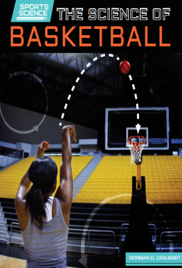 Norman D. Graubart The Science of Basketball