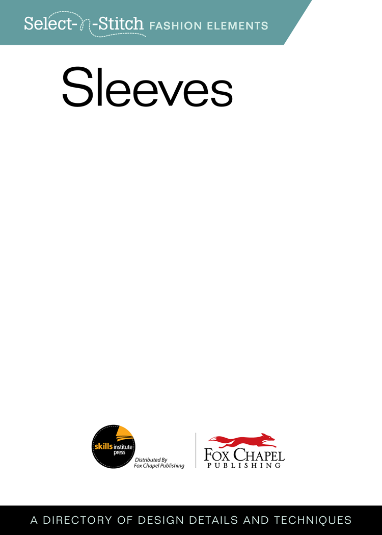 Table of Contents Sleeves Whether youre sewing a simple shirt or an - photo 2