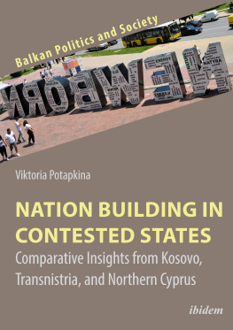 Viktoria Potapkina - Nation Building in Contested States