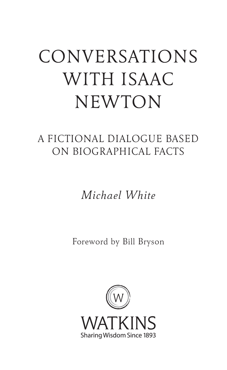 Originally published under the title Coffee with Isaac Newton 2008 This edition - photo 3