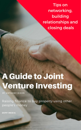 Anthony Dixon - A Guide to Joint Venture Investing