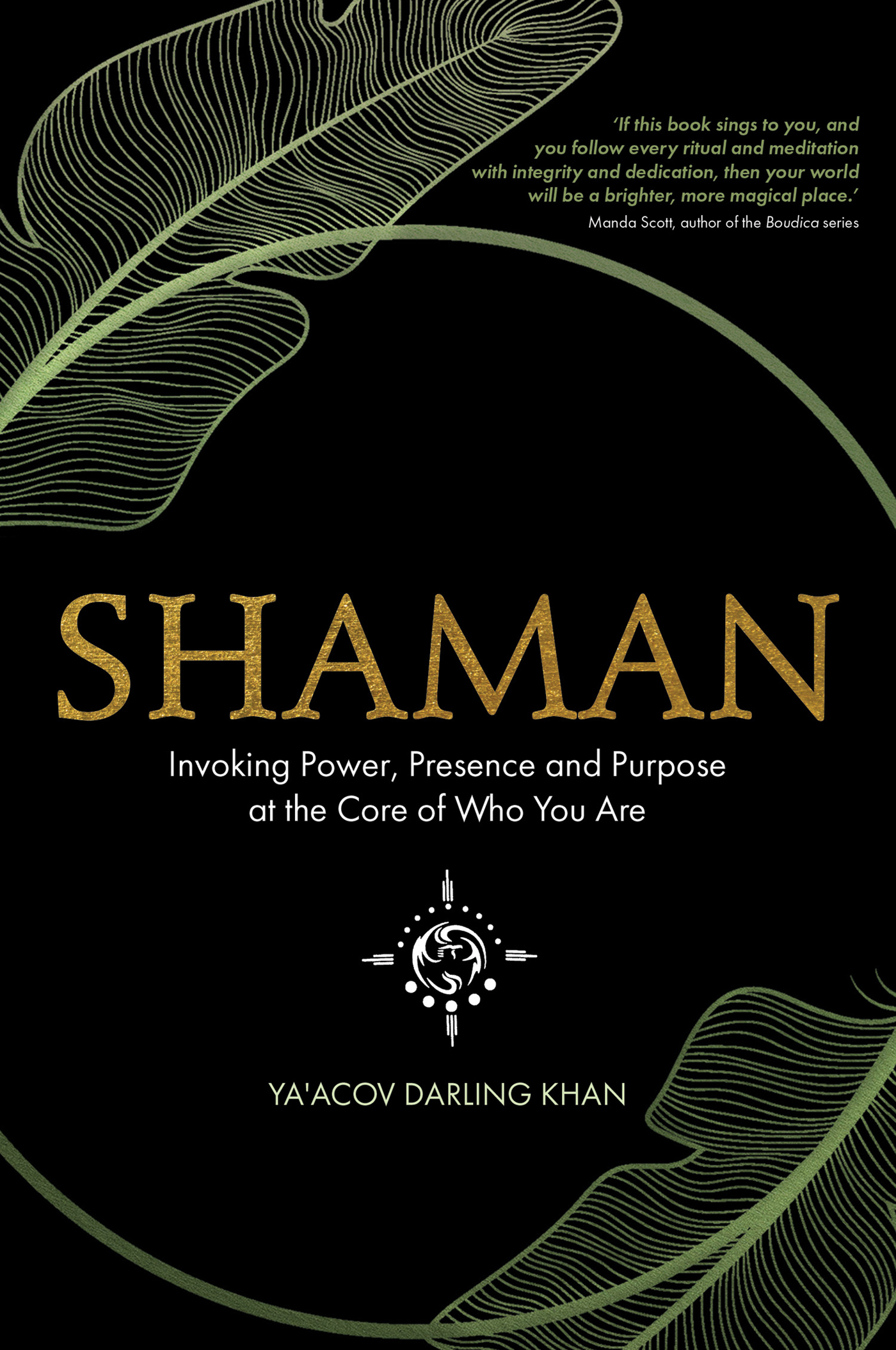 Praise for YaAcov Darling Khan and Shaman Our world is changing faster than - photo 1