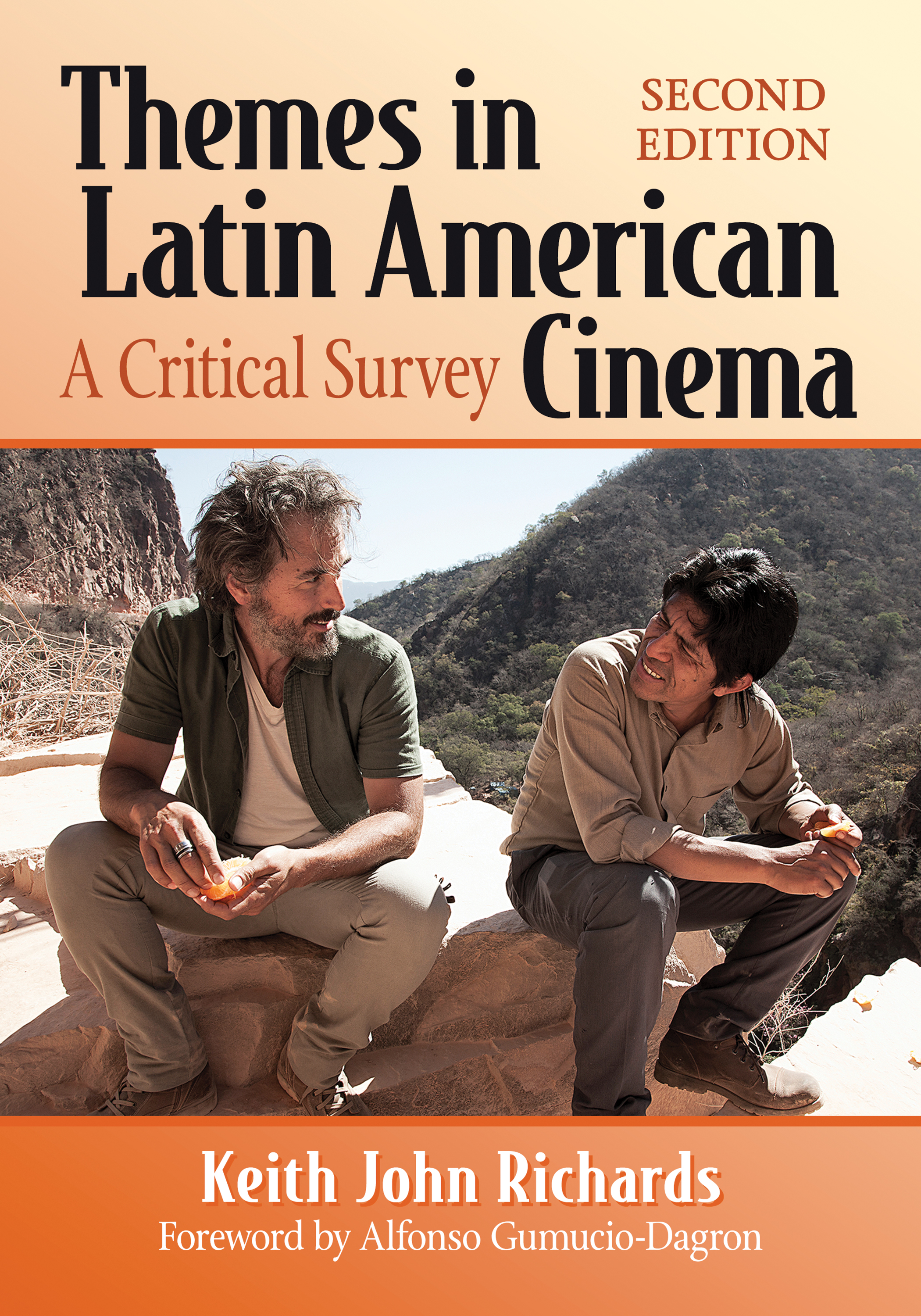 Themes in Latin American Cinema A Critical Survey 2d ed - image 1