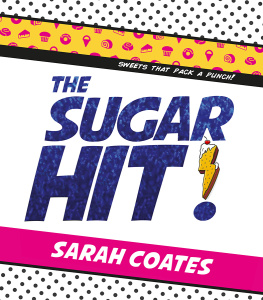 Sarah Coates - The Sugar Hit!