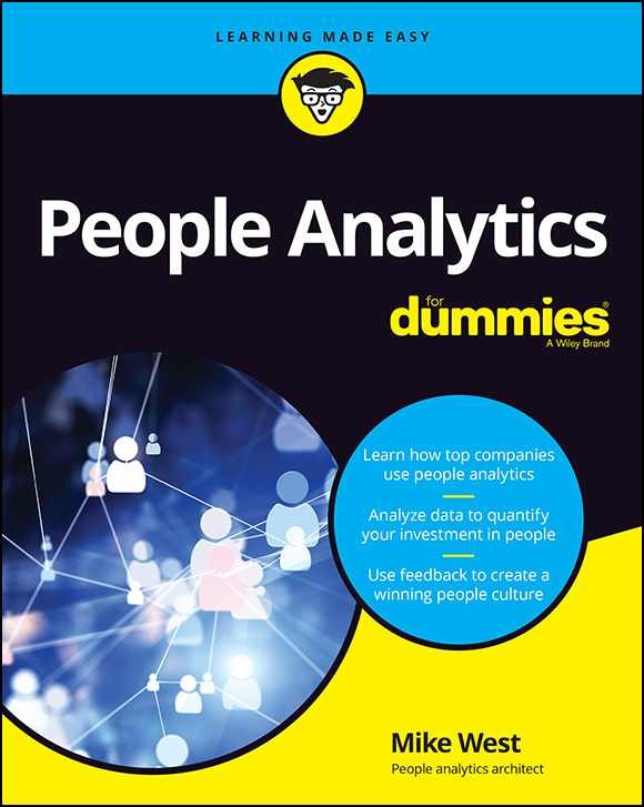 People Analytics For Dummies Published by John Wiley Sons Inc 111 River - photo 1