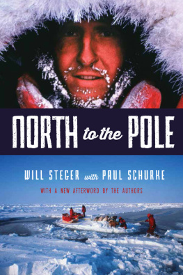 Will Steger - North to the Pole