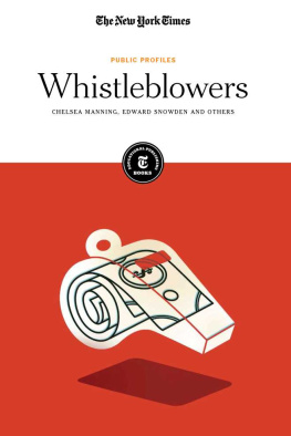 The New York Times Editorial Staff - Whistleblowers: Chelsea Manning, Edward Snowden and Others