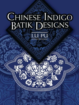 Lu Pu - Chinese Indigo Batik Designs