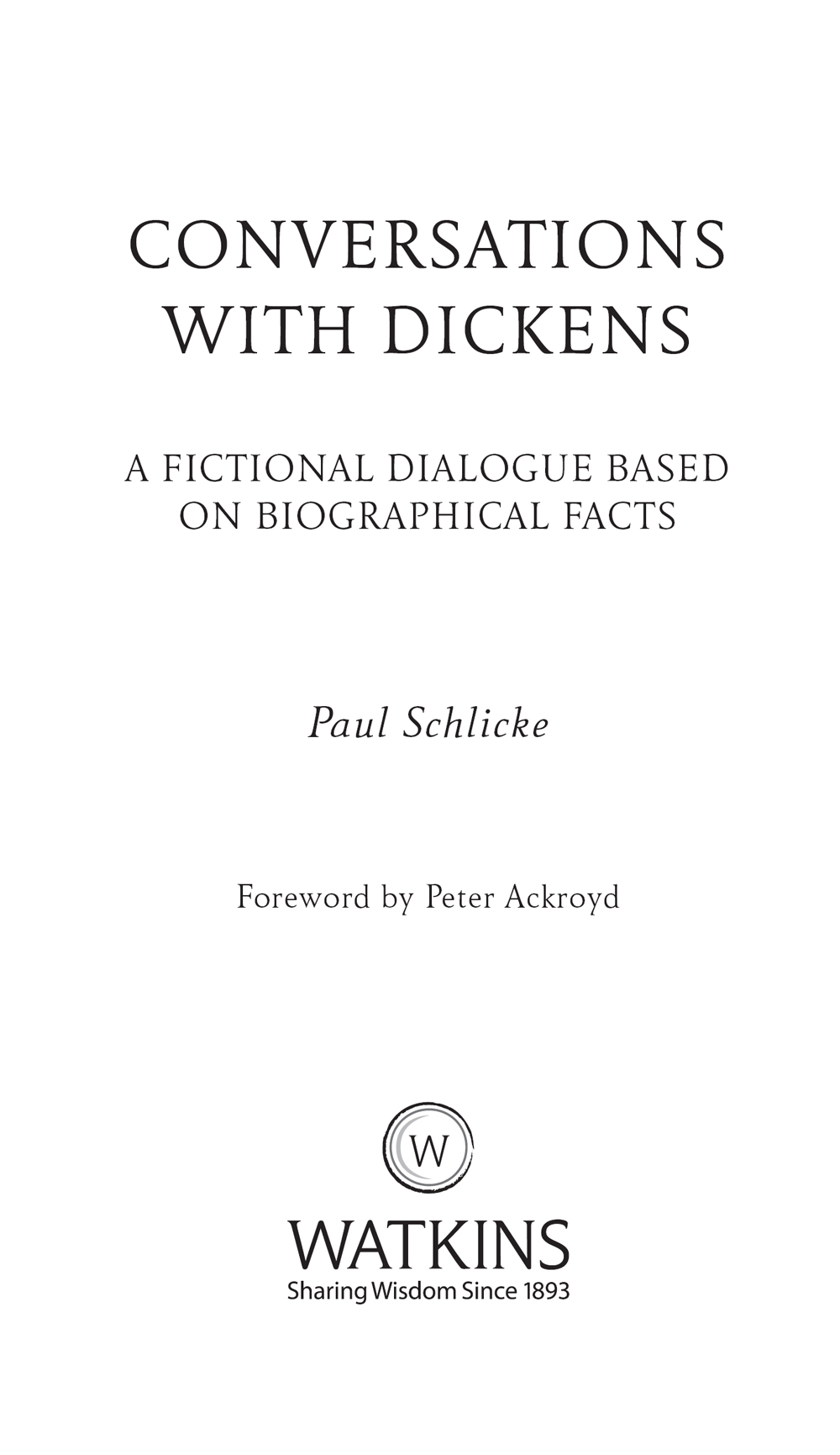 Originally published under the title DickensOff the Record 2008 This edition - photo 2