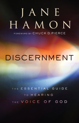 Jane Hamon - Discernment: The Essential Guide to Hearing the Voice of God