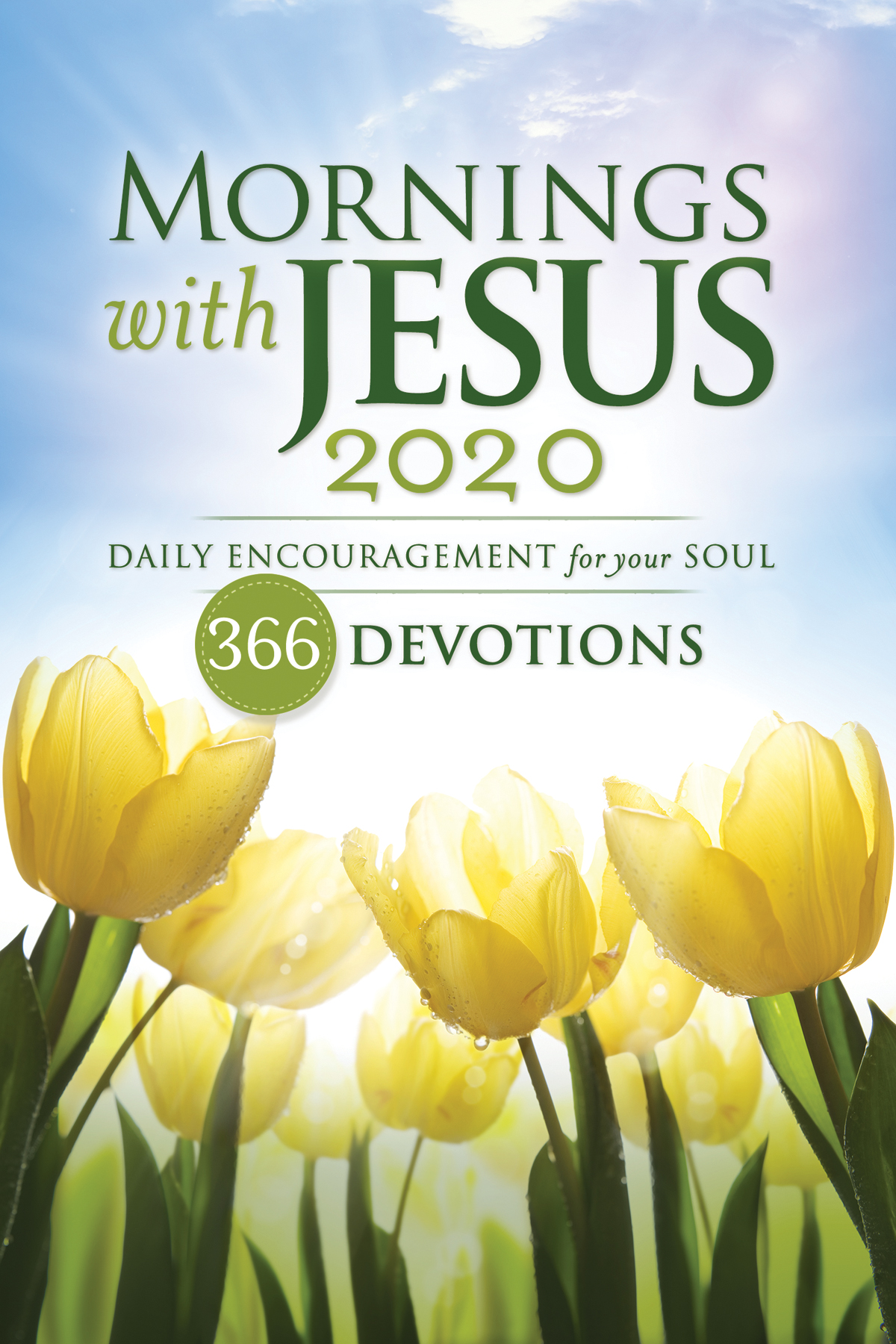 ZONDERVAN Mornings with Jesus 2020 Copyright 2019 by Guideposts All rights - photo 1