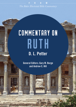 D. L. Petter Commentary on Ruth: From The Baker Illustrated Bible Commentary