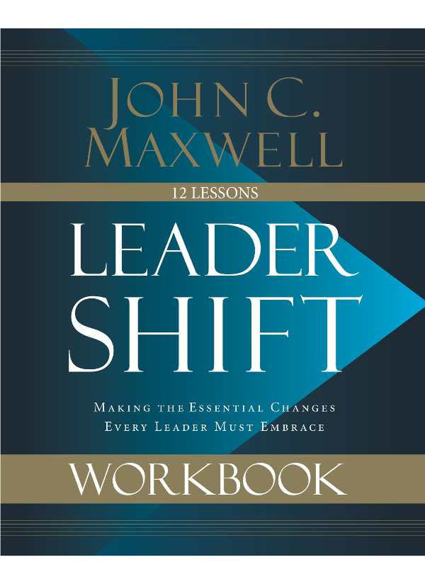 L EADERSHIFT W ORKBOOK 2019 by John C Maxwell All rights reserved No portion - photo 1