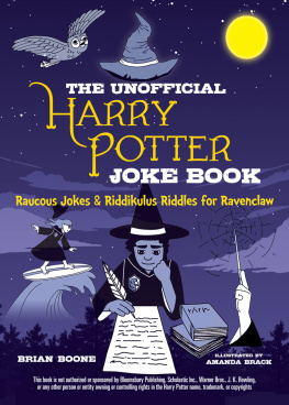 Brian Boone - The Unofficial Joke Book for Fans of Harry Potter: Volume 4