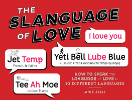 Mike Ellis - Slanguage of Love