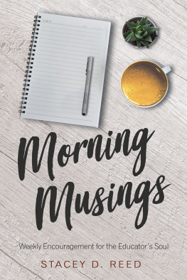 Stacey Reed - Morning Musings: Weekly Encouragement for the Educators Soul