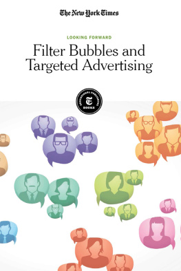 The New York Times Editorial Staff - Filter Bubbles and Targeted Advertising