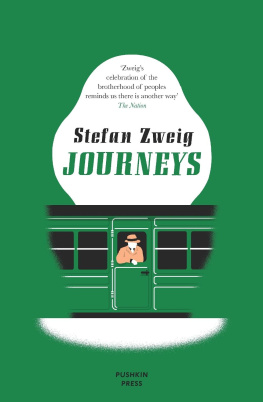 Stefan Zweig - Journeys