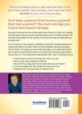 Ryan OQuinn Parenting Rules!: The Hilarious Handbook for Surviving Parenthood