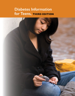 Angela L. Williams Diabetes Information for Teens: Teen Health Series
