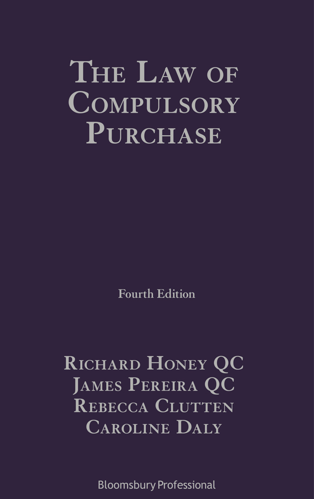 The Law of Compulsory Purchase The Law of Compulsory Purchase 4th Edition - photo 1