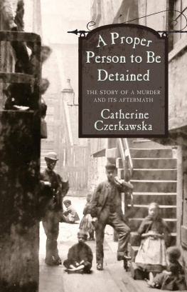 Catherine Czerkawska - A Proper Person to be Detained