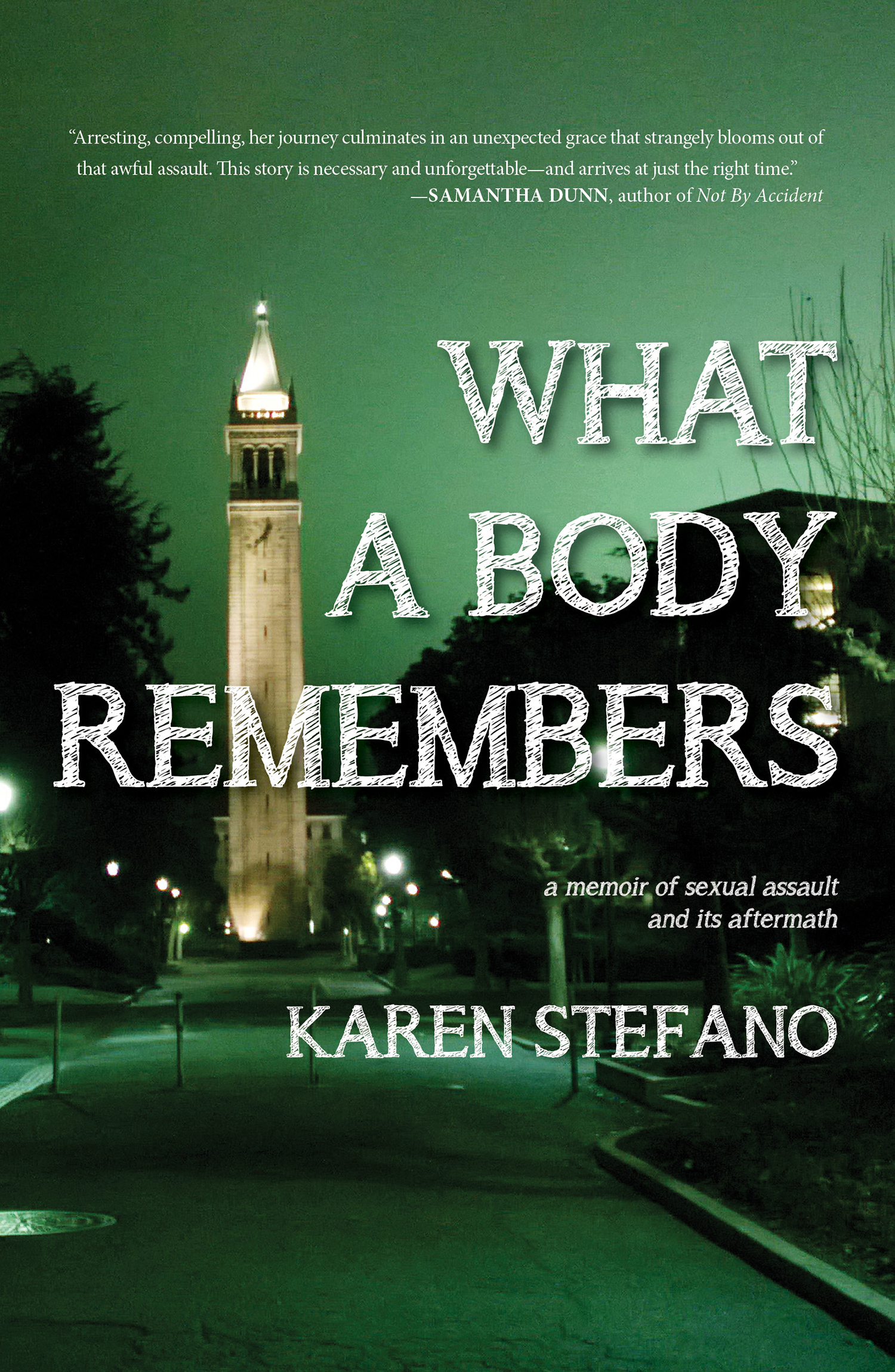 What A Body Remembers is a gut-wrenching walk back into a terrifying past in - photo 1