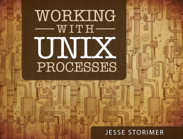 Jesse Storimer - Working With Unix Processes