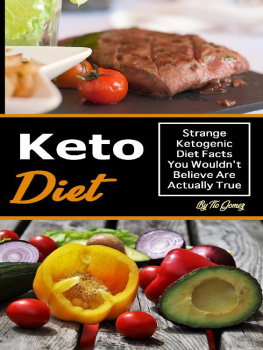 Tio Gomez Keto Diet: Strange Ketogenic Diet Facts You Wouldnt Believe Are Actually True