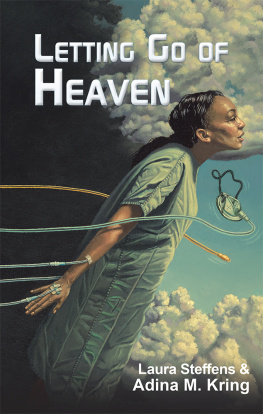 Laura Steffens Letting Go of Heaven