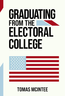 Tomas J. McIntee - Graduating from the Electoral College